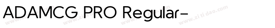 ADAMCG PRO Regular字体转换